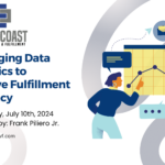 Leveraging data analytics to improve fulfillment accuracy by east coast warehouse and fulfillment
