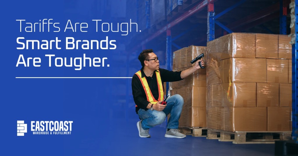 Tariffs Are Tough Smart Brands Are Tougher